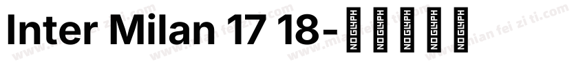 Inter Milan 17 18字体转换